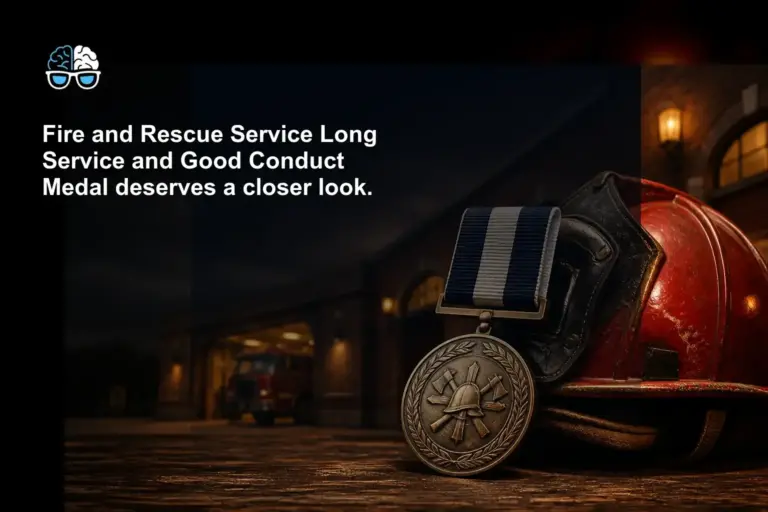 Fire and Rescue Service Long Service and Good Conduct Medal deserves a closer look.