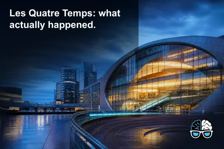 Les Quatre Temps: what actually happened.