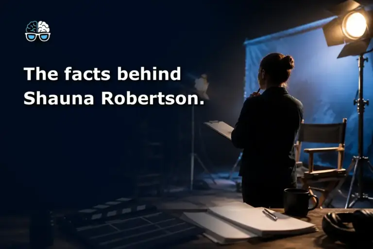 The facts behind Shauna Robertson.