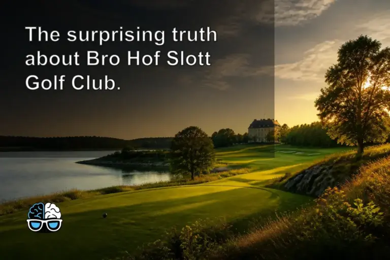 The surprising truth about Bro Hof Slott Golf Club.