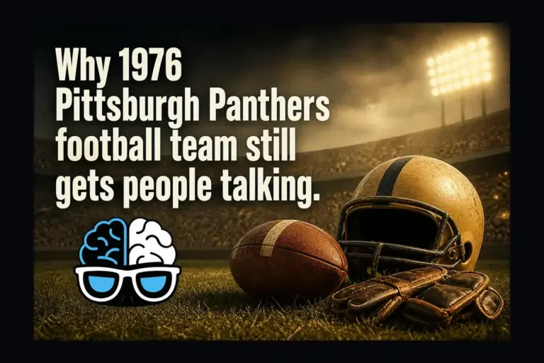 Why 1976 Pittsburgh Panthers football team still gets people talking.